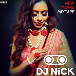 2021 New Years Mixtape (Explicit)