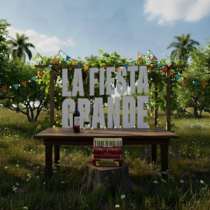 La Fiesta Grande
