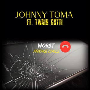 WORST PHONE CALL (feat. Twain Gotti) (Explicit)