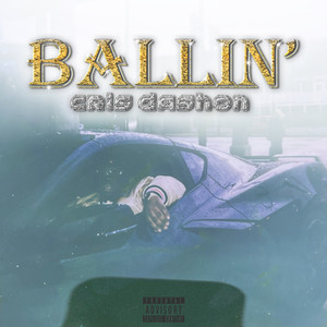 Ballin (Explicit)