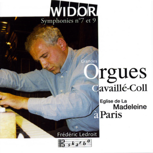 WIDOR, C.-M.: Organ Symphony No. 7 / Symphonie gothique (Ledroit)