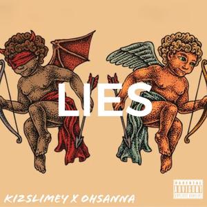 LIES (feat. Ohsanna) [Explicit]