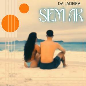 Sem Ar (Explicit)