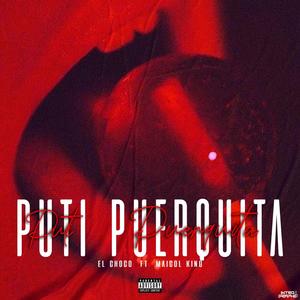 Puti Puerquita (feat. El Choco)