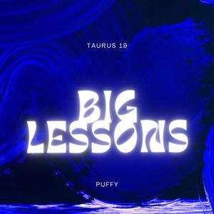 Big Lessons (feat. Puffy)