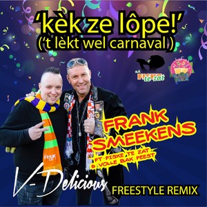 Kèk ze lope! (Freestyle remix DJ-V Delicious)