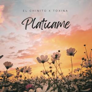 Platícame (feat. Toxina)
