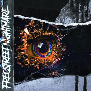 FREQSTREET NIGHTMARE (Explicit)