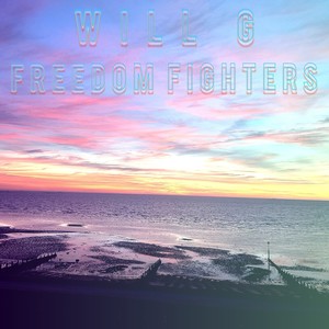 Freedom Fighters (Explicit)