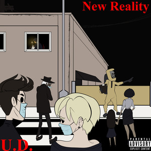 New Reality (Explicit)