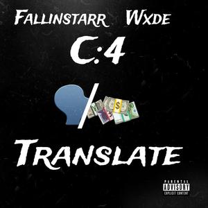 Translate (feat. Wxde & FallingStar) (Explicit)