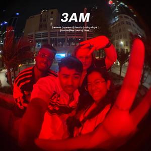 3am (Explicit)