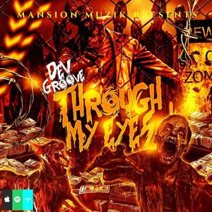 Through My Eyes (Explicit)