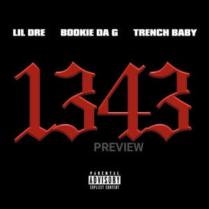 1343 (feat. Trench Baby & Lil Dre 1300) [Explicit]