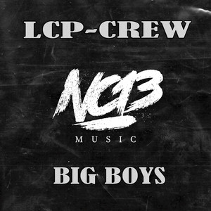 Big Boys (Explicit)