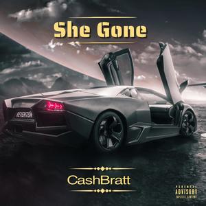 She Gone (Explicit)