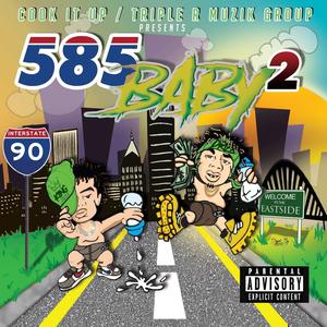 585 Baby 2 (Explicit)