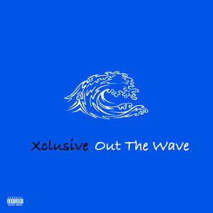 Out the Wave