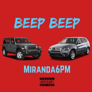 Beep Beep (Explicit)