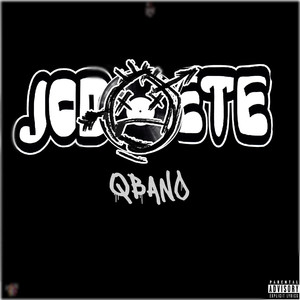 Jodete (Explicit)