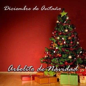 Diciembre de Antaño / Arbolito de Navidad