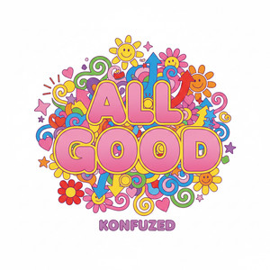 All Good (Explicit)