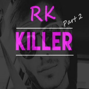 Killer, Pt. 2