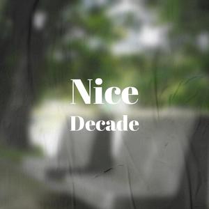 Nice Decade