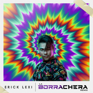 La Borrachera (Erick Lexi Remix)