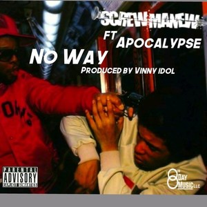 No Way (Explicit)