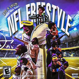 NFL Anthem (Jersey Club) (feat. LXCID) [Freestyle] [Explicit]