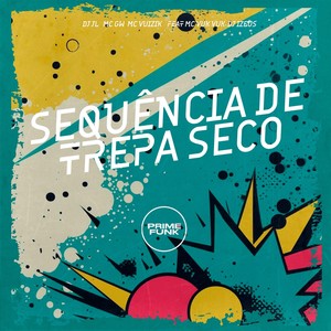 SEQUÊNCIA DE TREPA SECO (Explicit)