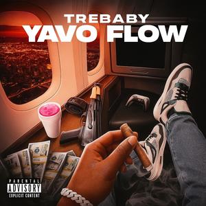 Yavo Flow (Explicit)