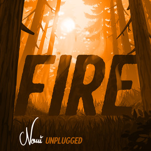 Fire (Unplugged)