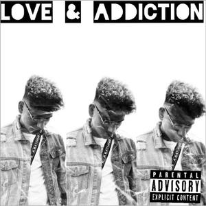 Love & Addiction