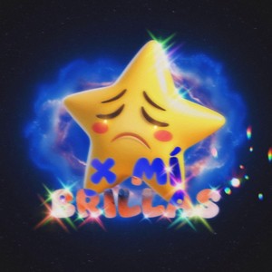 x mí brillas