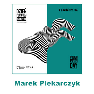 Dzień Polskiej Muzyki – Marek Piekarczyk