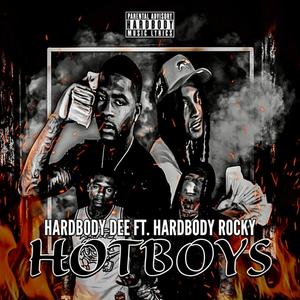 Hot Boyz (feat. Hardbody Rocky) (Explicit)