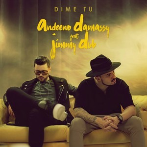 Dime Tu (Radio Edit)