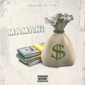 Mamani (Explicit)