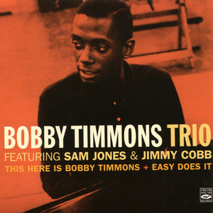 This Here Is Bobby Timmons / Easy Does It