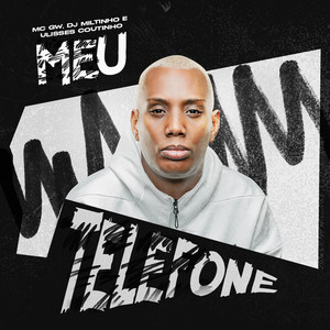 Meu Telefone (Explicit)
