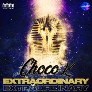 Extraordinary (Explicit)