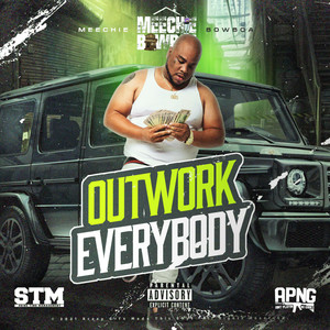 Outwork Everybody (Explicit)