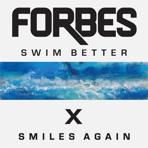 Swim Better (feat. Smiles Again)