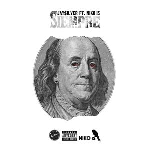 Siempre (feat. Niko Is) (Explicit)