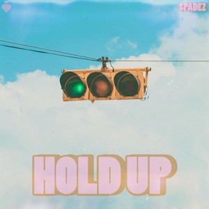 Hold Up (feat. Cashmoneyap) [Explicit]