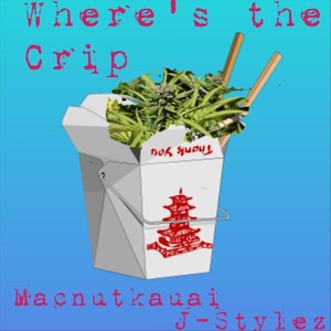 Where's the Crip?(feat. J Stylez) (Explicit)