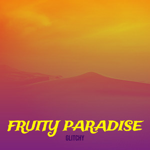 Fruity Paradise