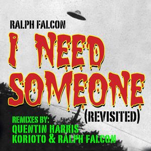I Need Someone (Quentin Harris Vocal Mix)